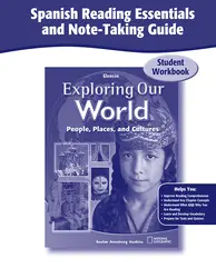 Exploring Our World, Spanish Reading Essentials and Note-Taking Guide Workbook