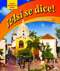 ¡Así se dice! Level 1A, Teacher Wraparound Edition
