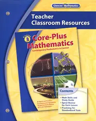 Core-Plus Mathematics, Course 3, Teacher Classroom Resources