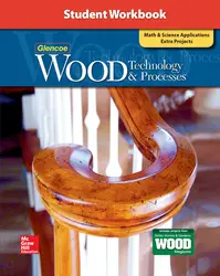 Wood Technology & Processes, Student Workbook