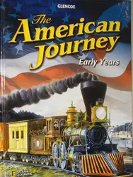 The American Journey: Early Years, Student Edition