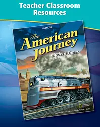 The American Journey: Modern Times, Teacher Classroom Resources