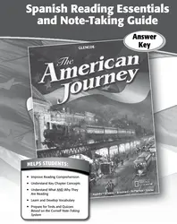 The American Journey, Spanish Reading Essentials and Note-Taking Guide, Answer Key