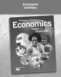 Economics: Today and Tomorrow, Enrichment Activities