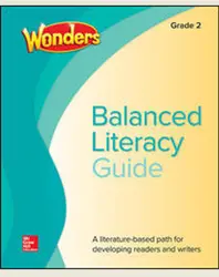 Wonders Balanced Literacy Grade 2 Unit 6 Student Edition