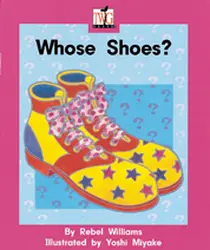 TWIG, (Level F) Whose Shoes? Big Book
