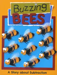Growing with Math, Grade K, Math Literature: Buzzing Bees Big Book (Subtraction)