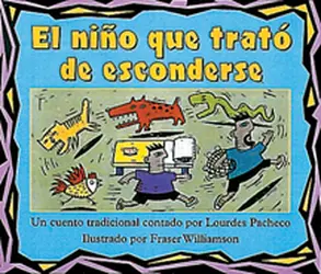 Storyteller, Spanish, Night Crickets, (Level I) The Boy Who Tries to Hide, El niño que trató de esconderse 6-pack