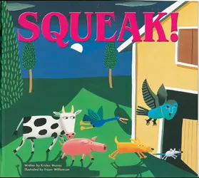 Storyteller Lap Books, Squeak!
