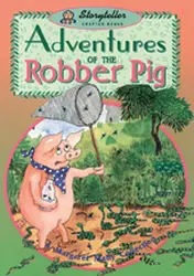 Storyteller, Shooting Stars, Adventures of The Robber Pig