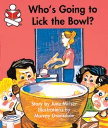 Story Box, Who's Going to Lick the Bowl?