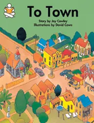 Story Box, (Early Emergent) To Town, Big Book