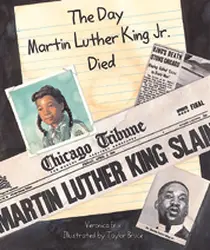 Story Vine The Day Martin Luther King Jr Died (Single Copy)