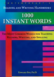 Reading and Writing Handbooks: 1000 Instant Words