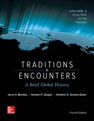 Traditions & Encounters: A Brief Global History Volume 2