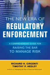 The New Era Of Regulatory Enforcement A Comprehensive