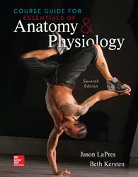Loose Leaf Course Guide for Essentials of Anatomy & Physiology