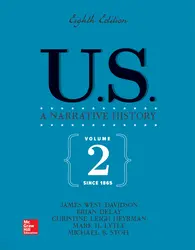 US: A Narrative History, Volume 2: Since 1865 8th Edition