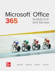 Microsoft Office 365: In Practice 2019 Edition Microsoft Office 365: In Practice 2019 Edition