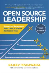 Open Source Leadership: Reinventing Management When There’s No More Business as Usual