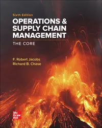 Operations and Supply Chain Management: The Core 6th Edition