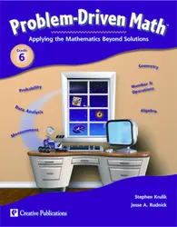 Problem Driven Math, Teacher Resource Book, Grade 6