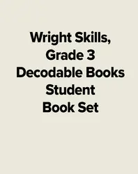 Wright Skills, Grade 3 Decodable Books Student Book Set