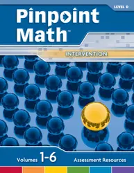 Pinpoint Math Grade 4/Level D, Assessment Resources