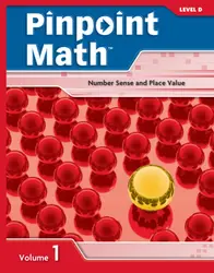 Pinpoint Math Grade 4/Level D, Student Booklet Volume I