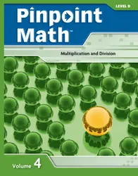 Pinpoint Math Grade 4/Level D, Student Booklet Volume IV