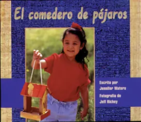 Storyteller, Spanish, First Snow, (Level E) The Bird Feeder, El comedero de pájaros 6-pack