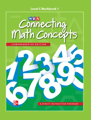 Connecting Math Concepts Level C, Workbook 1 Connecting Math Concepts Level C, Workbook 1