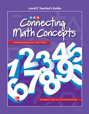 Connecting Math Concepts Level E, Additional Teacher Guide Connecting Math Concepts Level E, Additional Teacher Guide