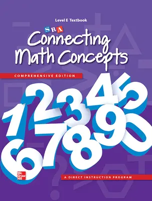 Connecting Math Concepts Level E, Textbook Connecting Math Concepts Level E, Textbook