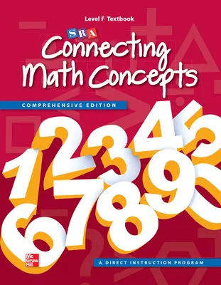 Connecting Math Concepts Level F, Student Textbook Connecting Math Concepts Level F, Student Textbook