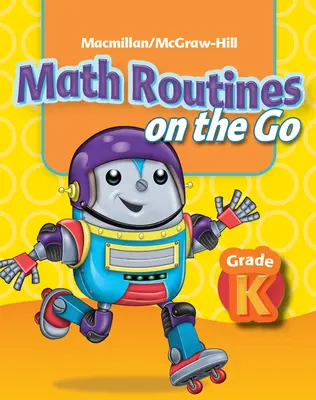 Math Connects Grade K, Math Routines on the Go