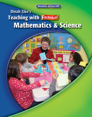 My Math, Grades PreK-5, Dinah Zike's Teaching Math & Science with Foldables