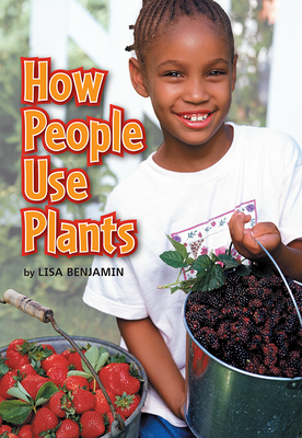 Science, A Closer Look, How People Use Plants (6 copies)