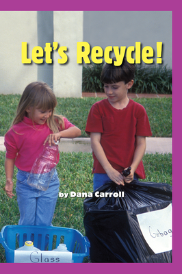 Science, A Closer Look, Let's Recycle! (6 copies)