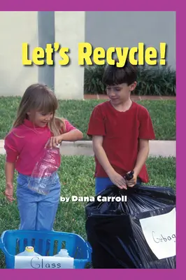 Science, A Closer Look, Let's Recycle! (6 copies) Science, A Closer Look, Let's Recycle! (6 copies)