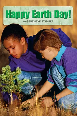 Science, A Closer Look, Happy Earth Day! (6 copies) Science, A Closer Look, Happy Earth Day! (6 copies)