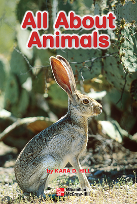 Science, A Closer Look, Grade K, Ciencias: Leveled Reader - All About Animals
