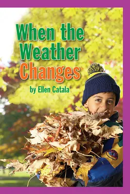 Science, A Closer Look, Grade 1, When the Weather Changes (6 copies) Science, A Closer Look, Grade 1, When the Weather Changes (6 copies)