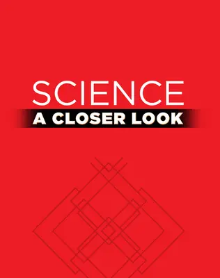 Science, A Closer Look, Grade 1, Ciencias: Beyond Leveled Reader - How Does Matter Work (6 copies) Science, A Closer Look, Grade 1, Ciencias: Beyond Leveled Reader - How Does Matter Work (6 copies)