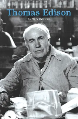 Science, A Closer Look, Grade 4, Thomas Edison Science, A Closer Look, Grade 4, Thomas Edison