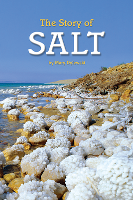 Science, A Closer Look, Grade 4, The Story of Salt