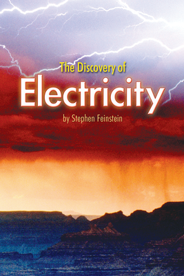 Science, A Closer Look, Grade 4, Leveled Reader The Discovery of Electricity (6 copies)