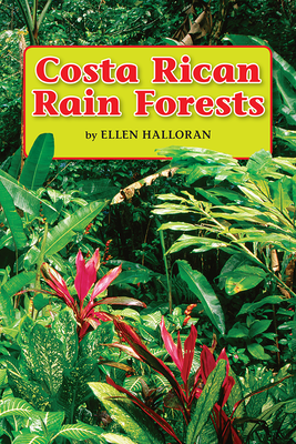 Science, A Closer Look, Grade 5, Costa Rican Rain Forest