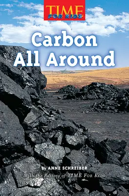 Science, A Closer Look, Grade 5, Carbon All Around