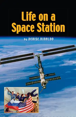 Science, A Closer Look, Grade 5, Life on the Space Station